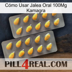 Cómo Usar Jalea Oral 100Mg Kamagra cialis2